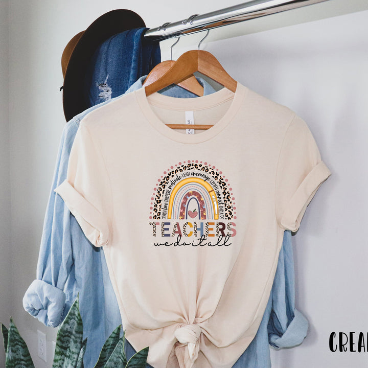 Teachers We Do It All Shirt, Teacher Rainbow Leopard Shirt